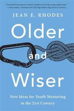 portada Older and Wiser: New Ideas for Youth Mentoring in the 21St Century (en Inglés)