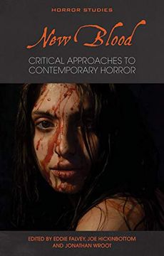 portada New Blood: Critical Approaches to Contemporary Horror (in English)