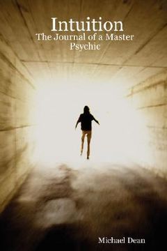 portada intuition: the journal of a master psychic (en Inglés)