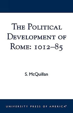 portada the political development of rome: 1012-85 (en Inglés)