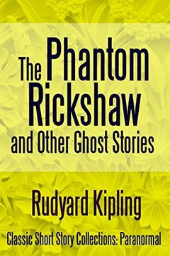 portada The Phantom Rickshaw and Other Ghost Stories 