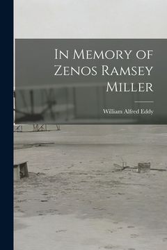portada In Memory of Zenos Ramsey Miller (en Inglés)