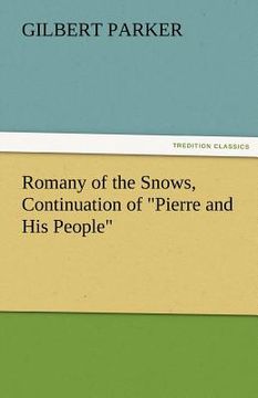 portada romany of the snows, continuation of "pierre and his people" (en Inglés)