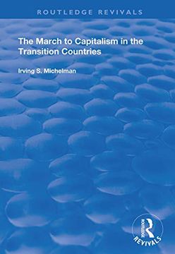 portada The March to Capitalism in the Transition Countries