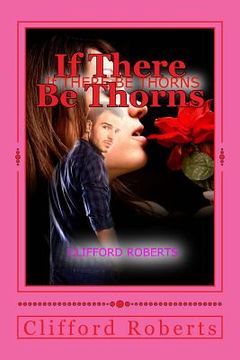portada If There Be Thorns