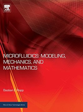 portada Microfluidics: Modeling, Mechanics and Mathematics (Micro and Nano Technologies)