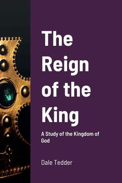 portada The Reign of the King (en Inglés)