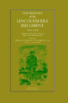 portada history of the lincolnshire regiment 1914-1918 (in English)