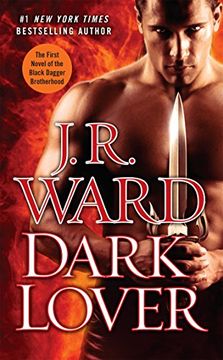 portada Black Dagger 01. Dark Lover: The First Novel of the Black Dagger Brotherhood 