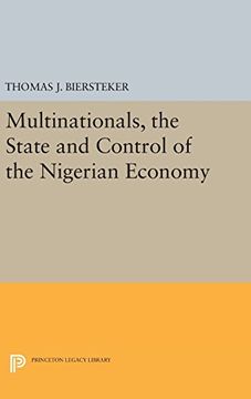 portada Multinationals, the State and Control of the Nigerian Economy (Princeton Legacy Library) (in English)