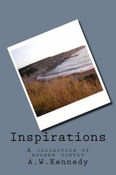 portada Inspirations: A Collection Of Modern Poetry (en Inglés)
