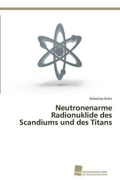 portada Neutronenarme Radionuklide des Scandiums und des Titans