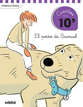 portada Perro De Samuel, El - Cuentos En 10 Minutos