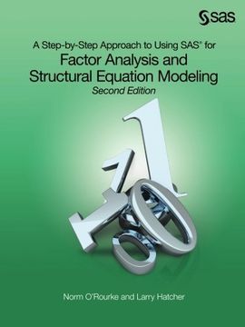 portada A Step-by-Step Approach to Using SAS for Factor Analysis and Structural Equation Modeling, Second Edition (en Inglés)