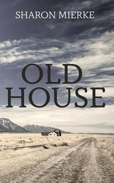 portada Old House (en Inglés)