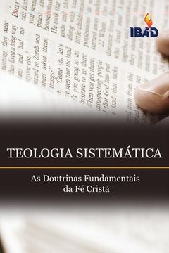 portada Teologia Sistematica: As Doutrinas Fundamentais da Fé Cristâ (en Portugués)