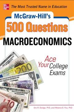 portada mcgraw-hill`s 500 macroeconomics questions (en Inglés)