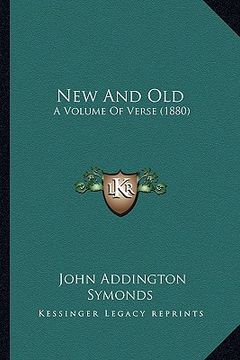 portada new and old: a volume of verse (1880) a volume of verse (1880) (en Inglés)