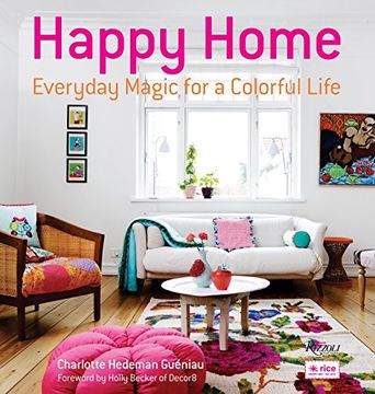 portada Happy Home: Everyday Magic for a Colorful Life (en Inglés)