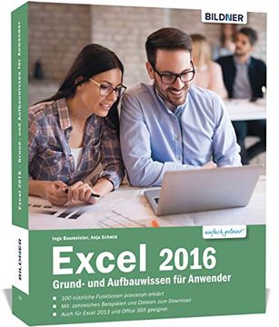 portada Excel 2016 Grund- und Aufbauwissen für Anwender: Schritt für Schritt vom Einsteiger zum Excel-Profi! (in German)