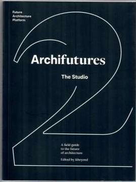portada Archifutures Vol 2: The Studio