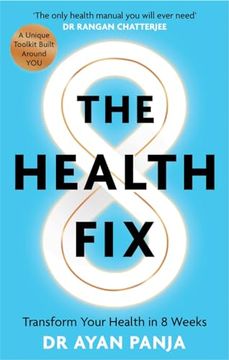 portada The Health Fix: Transform Your Health in 8 Weeks (in English)