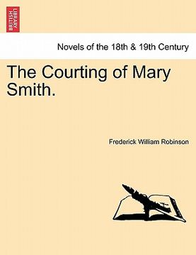 portada the courting of mary smith. (in English)