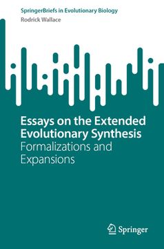portada Essays on the Extended Evolutionary Synthesis: Formalizations and Expansions (en Inglés)