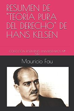 portada Resumen de "Teoría Pura del Derecho" de Hans Kelsen: Colección Resúmenes Universitarios nº 519 (in Spanish)