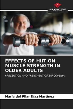 portada Effects of Hiit on Muscle Strength in Older Adults (en Inglés)