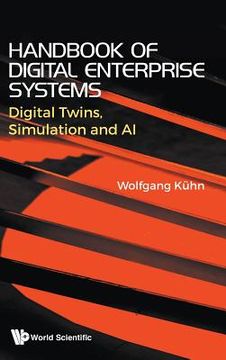 portada Handbook of Digital Enterprise Systems: Digital Twins, Simulation and AI 