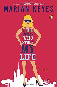 portada The Woman Who Stole My Life: A Novel