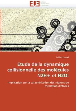 portada Etude de La Dynamique Collisionnelle Des Molecules N2h+ Et H2O