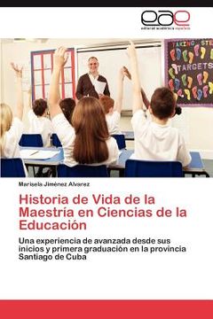 portada historia de vida de la maestr a en ciencias de la educaci n (in English)