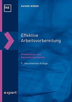 portada Effektive Arbeitsvorbereitung - Produktions- und Beschaffungslogistik (en Alemán)
