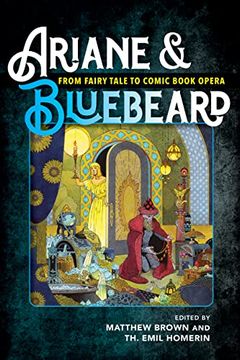 portada Ariane & Bluebeard: From Fairy Tale to Comic Book Opera (en Inglés)