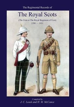 portada Regimental Records of the Royal Scotsthe First or Royal Regiment of Foot 1590-1911 (en Inglés)