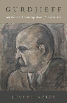 portada Gurdjieff: Mysticism, Contemplation, and Exercises (Oxford Studies in Western Esotericism) 