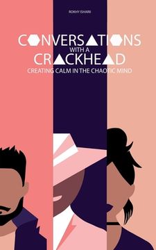 portada Conversations with a Crackhead (en Inglés)