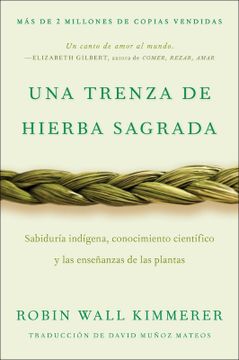 portada Braiding Sweetgrass / Una Trenza de Hierba Sagrada (Spanish Edition)