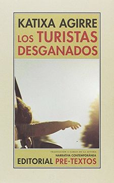 portada Los Turistas Desganados (in Spanish)