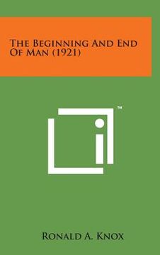 portada The Beginning and End of Man (1921) (en Inglés)