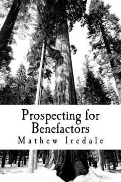 portada Prospecting for Benefactors: How to find major donors to support your school (in English)