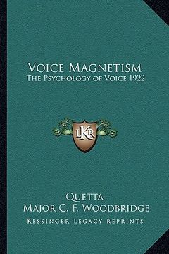 portada voice magnetism: the psychology of voice 1922 (en Inglés)