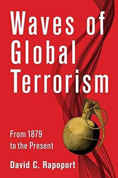 portada Waves of Global Terrorism: From 1879 to the Present (en Inglés)