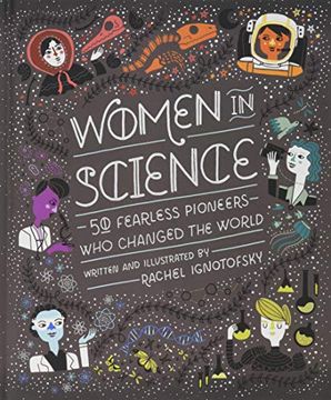 portada Women in Science: 50 Fearless Pioneers who Changed the World 