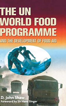portada The un World Food Programme and the Development of Food aid (en Inglés)