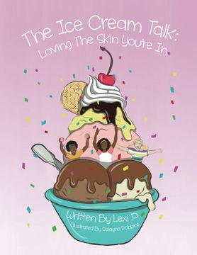 portada The Ice Cream Talk: Love the Skin You're In!