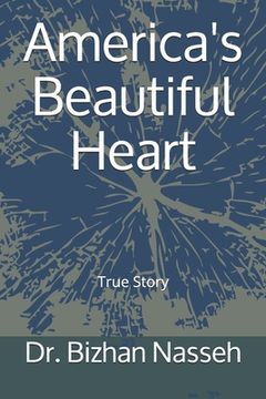 portada America's Beautiful Heart (en Inglés)