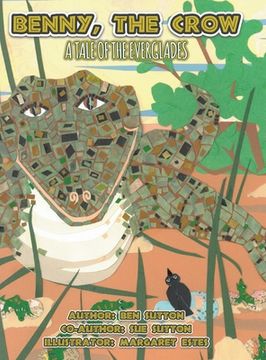 portada Benny, the Crow: A Tale of the Everglades (en Inglés)